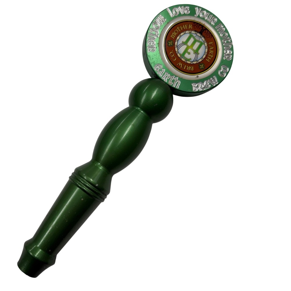 Mother Earth Brew Co Love Your Mother Green Metallic Beer Tap Handle